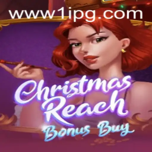 Exploração Profunda de ChristmasReachBonusBuy - Um Jogo Inovador da 1IPG.COM